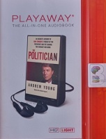 The Politican written by Andrew Young performed by Kevin Foley on MP3 Player (Unabridged)